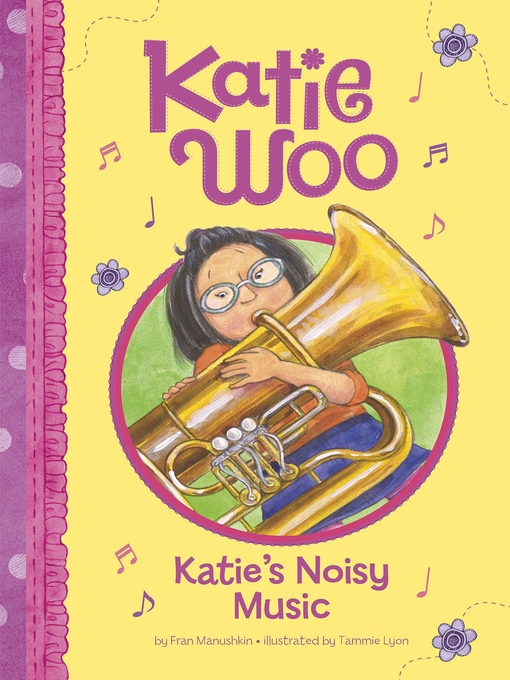 Title details for Katie's Noisy Music by Fran Manushkin - Available